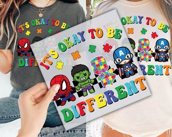 It&#39;s Ok To Be Different DTF Transfer for Ready to Press, Autism Super Heroes Ready to Apply for Heat Press, Autism Awareness DTF Prints