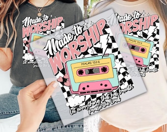 Made To Worship DTF Transfer for Ready to Press, Christian Ready to Apply for Heat Press, Psalms Bible Verse DTF Prints, Retro Cassette Dtf
