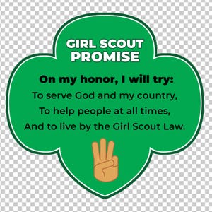 May include: A green Girl Scout Promise emblem with white border and text. The text reads "GIRL SCOUT PROMISE" at the top, followed by the promise statement. A hand gesture with three fingers up is at the bottom.