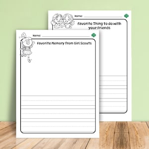 May include: Two blank activity pages for Girl Scouts. One page has the text "Favorite Memory from Girl Scouts" and the other says "Favorite Thing to do with your Friends". Both pages have space for writing and drawing.