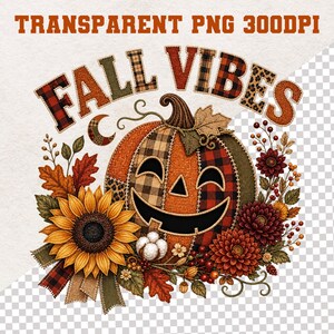 Peut inclure: Un design graphique numérique présentant le texte FALL VIBES en motifs écossais et léopard au-dessus d'une citrouille lanterne en patchwork. La citrouille est entourée d'un grand tournesol jaune, de feuilles d'automne et de fleurs.