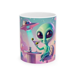 Alien Happy Hour Ceramic Mug, Cute Gift for Sci-Fi Lovers, Unique Present, UFO Coffee Mug, UAP Mug, Alien Lover Mug