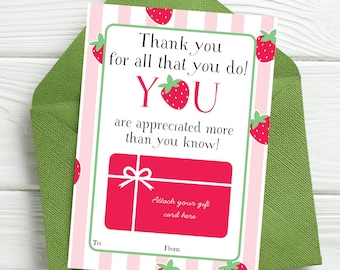 Appreciation Gift Card Holder. Instant Download and Print. Thank You for All That You Do. TEACHGC