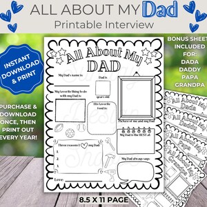 Op de afbeelding: Zwart-wit afdrukbaar interviewblad getiteld "All About My Dad". Bevat in te vullen secties voor persoonlijke details, favoriete dingen en een foto. Bonusvellen voor Dada, Daddy, Papa en Opa zijn inbegrepen. De pagina is 21,6 x 27,9 cm groot.