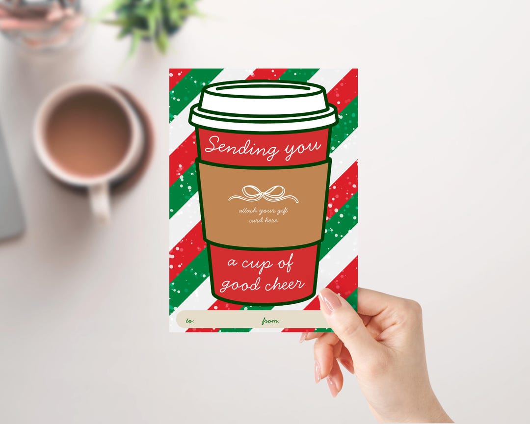 Printable Holiday Coffee Gift Card Holder. Sending You A Cup of Good ...