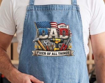 Personalized Patriotic Dad Apron, Custom Name Fixer Of All Things Apron, Fathers Day Gift For Handyman, Mechanic Or Tool Lover Dad