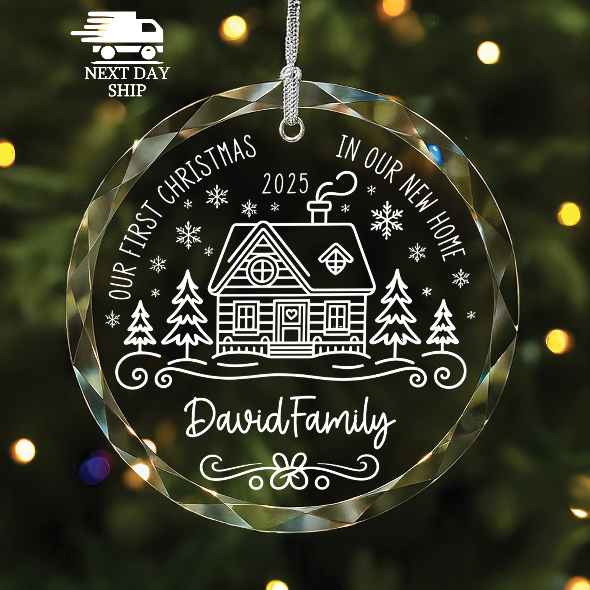 Our First Christmas in Our New Home Ornament, Personalized Glass Ornament with Family Name, New Home Gift, Housewarming Gift, Holiday Gift