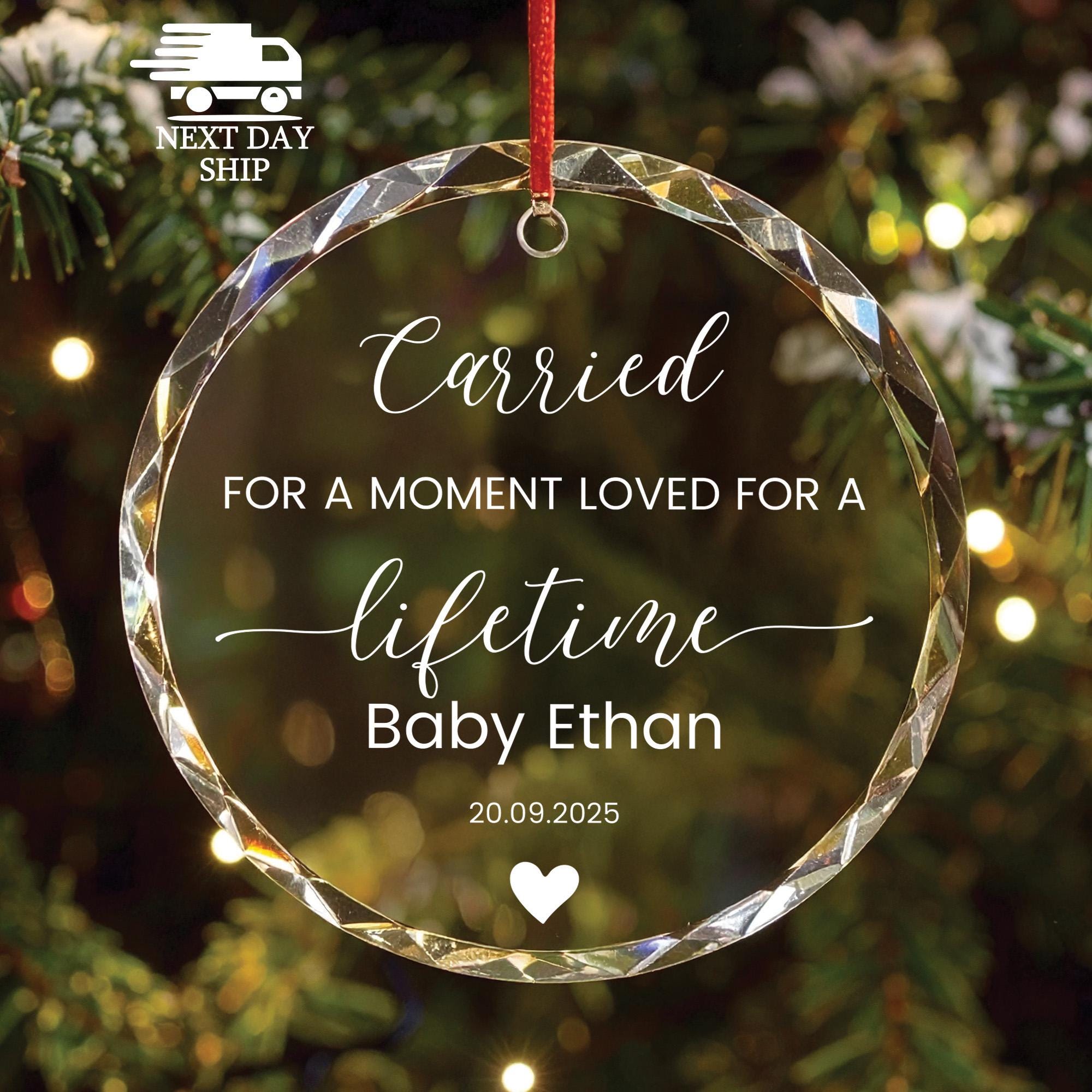 Carried For A Moment Loved for A Lifetime Ornament, Personalized Baby Memorial Keepsake, Gift For Grieving Parents, Gift For Bereaved Mother