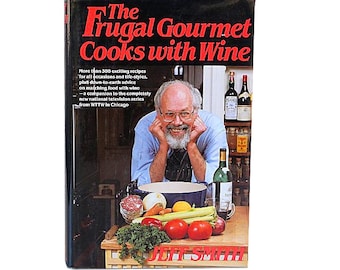 COOKBOOK 1986 The Frugal Gourmet Cooks With Wine Jeff Smith  Vintage Culinary Retro Kitchen Food Mid Century Cook Book Recipes herbs spices