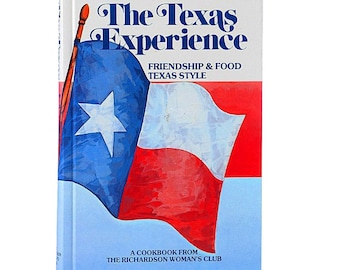 LIVRE DE CUISINE 1994 EXPÉRIENCE TEXANE barbecue texan Club des femmes de Richardson cuisine vintage rétro livre de cuisine recettes herbes et épices