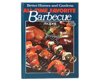 COOKBOOK 1977 Better Homes & Garden Barbecue All Time Favorites Book Cook Book Vintage Culinary Retro Kitchen Food Mid Century Recipes