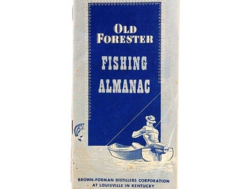 FISHING 1956 OLD FORESTER Almanac calendar guide Tips field stream Tackle mid century bass bassmaster lure drinking whiskey bar gift liquor