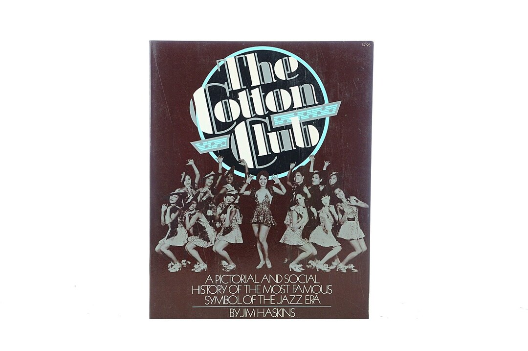 BOOK 1977 COTTON CLUB Jim Haskins Harlem New York Nyc Prohibition Jazz ...