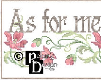 As for Me and My House, We Will Serve the Lord Cross Stitch Pattern PDF