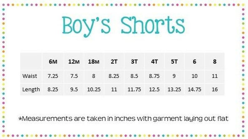 May include: A size chart for boys' shorts with measurements in inches for waist and length. Sizes range from 6 months to 8 years.