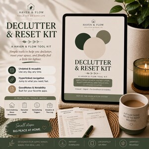 May include: A digital Declutter & Reset Kit by Haven & Flow displayed on a tablet screen, featuring a beige background with dark green circles. The kit includes an undated, reusable system with hyperlinked navigation for GoodNotes and Notability.