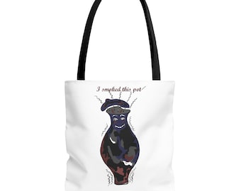 Hand-Drawn Design Tote Bag – 'I Smoked This Pot' - Black or White Handle, Other colours listed separately