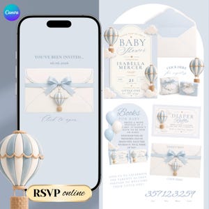 May include: A digital baby shower invitation set featuring light blue and white hot air balloons, clouds, and envelopes with bows. The design includes text for a baby shower, diaper raffle, and book request, displayed on a smartphone screen.