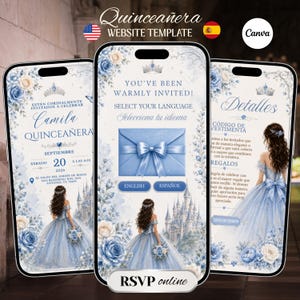 May include: Three smartphone screens displaying a Quinceañera website template with blue floral accents, a castle illustration, and a girl in a blue gown. Text includes You've Been Warmly Invited, Select Your Language, English, Español, and RSVP online.