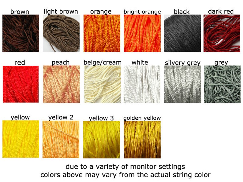 May include: A color chart of different colored strings, including brown, light brown, orange, bright orange, black, dark red, red, peach, beige/cream, white, silvery grey, grey, yellow, yellow 2, yellow 3, and golden yellow. The text "due to a variety of monitor settings colors above may vary from the actual string color" is at the bottom of the chart.