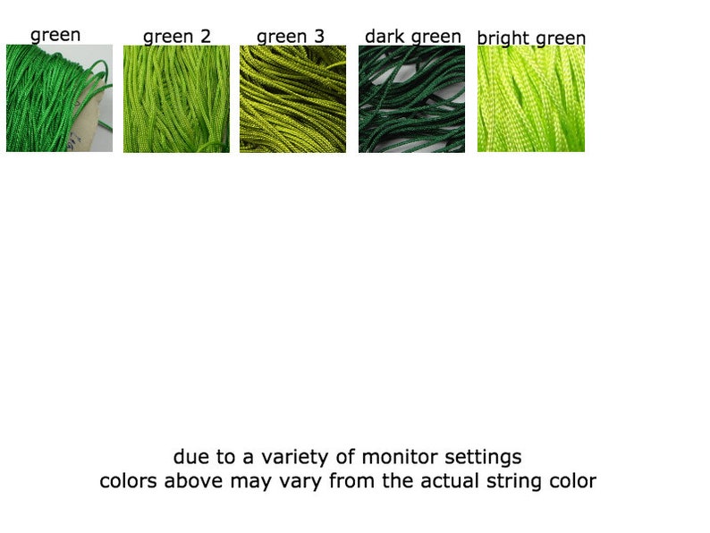 May include: Five spools of string in different shades of green, including dark green, bright green, and three shades of light green. The text 'due to a variety of monitor settings colors above may vary from the actual string color' is below the spools.