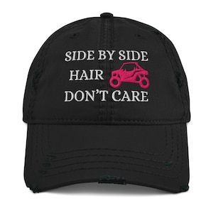 Side by Side Hair Don&#39;t Care Hat | Distressed Baseball Cap OR Ponytail Hat | UTV Riding | Mudding Accessories | SXS Hats | Offroading Hats