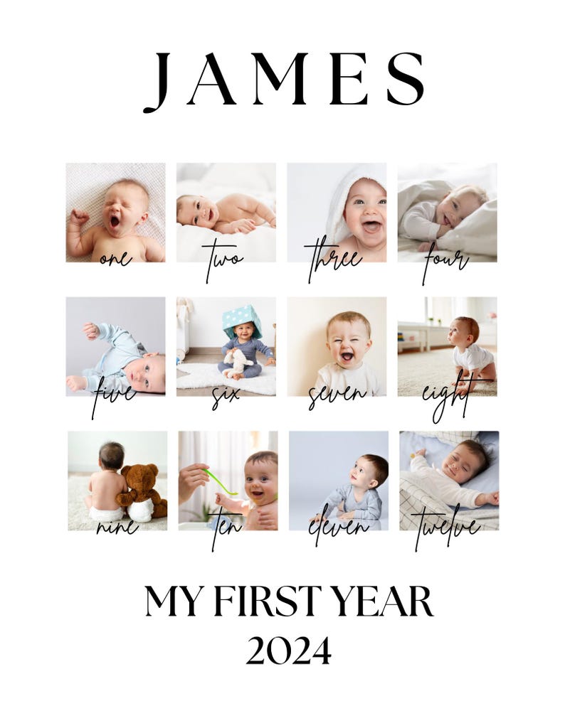 May include: A baby's first year photo collage features twelve monthly photos arranged in a grid.  The name 'JAMES' is at the top in a simple serif font. Each month is numbered one through twelve below its corresponding image. The text 'MY FIRST YEAR 2024' is at the bottom. The images are in a square format, and the overall color scheme is neutral with black text on a white background.