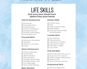 May include: A printable checklist of life skills for teens and young adults. The checklist is divided into categories such as vehicle maintenance, financial skills, home maintenance, kitchen skills, laundry skills, first aid skills, basic manners, and professional skills. The checklist is printed on a light blue background with white text.