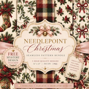 Puede incluir: Un paquete digital de cinco patrones navideños sin costuras con cardenales, acebo, ramas de pino y cuadros. La etiqueta central dice NEEDLEPOINT Christmas SEAMLESS PATTERN BUNDLE 12" x 12" | 300 DPI | PNG e incluye un diseño misterioso gratuito.