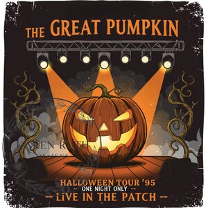 Può includere: Grafica di Halloween in stile vintage con una zucca intagliata su un palco con riflettori. Il testo recita "THE GREAT PUMPKIN" e "HALLOWEEN TOUR '95 - ONE NIGHT ONLY - LIVE IN THE PATCH". Il design include alberi stilizzati e uno sfondo invecchiato.