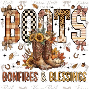 Pode incluir: Um design gráfico com a palavra BOOTS em letras grandes com padrões xadrez, florais, de leopardo e listrados. Abaixo, um par de botas de cowboy preenchido com girassóis, abóboras e folhas de outono. BONFIRES & BLESSINGS está escrito abaixo.