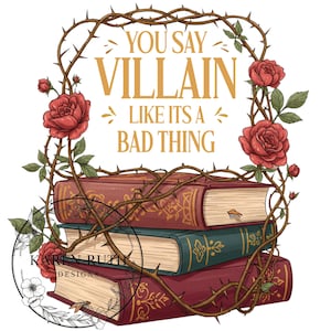 Villain Booktok PNG: Reading Lover Printable Artwork (Digital Download 12x12in