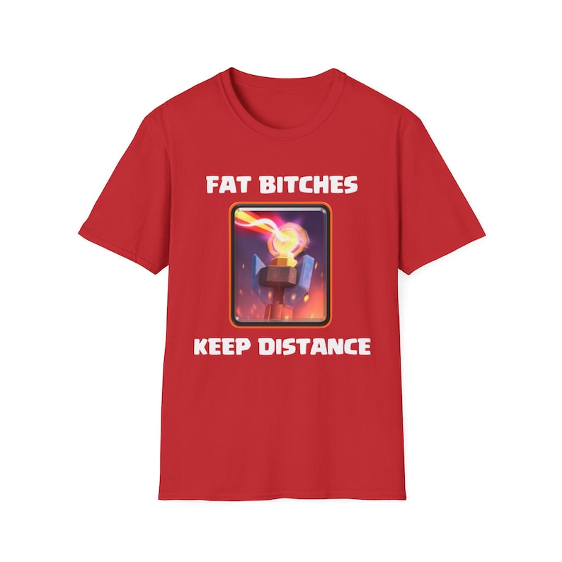 Camiseta Clash Royale Keep Distance - Divertida camiseta gráfica gamer de Fat Bitches Inferno Tower Red