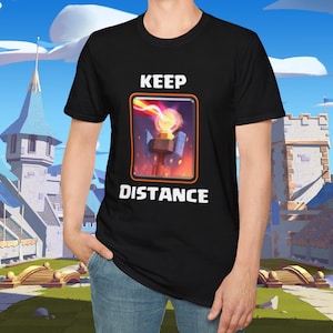 Camiseta Clash Royale «Mantén la distancia» - Camiseta con divertido estampado de la Torre Infernal, camiseta gamer, regalo para hombres, mujeres, adolescentes, unisex