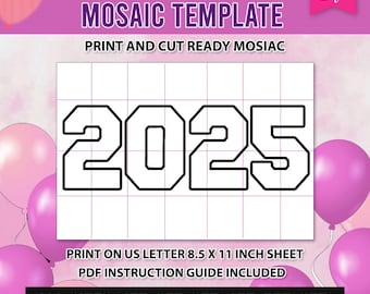 2025 Bold Mosaic Template, 2025 mosaic , Bold Numbers, College Year 2025 Graduate, Decorations 2025, Mosaic Balloon, DIY, Instant Download