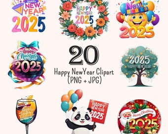 2025 New Year Clipart: PNG & JPG Stickers (Digital Download)