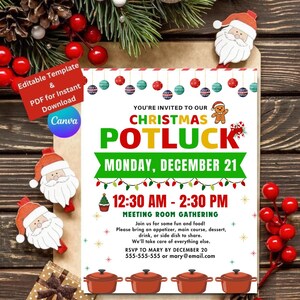 May include: A Christmas potluck invitation with festive decorations. The invitation includes the text "CHRISTMAS POTLUCK" in large, colourful letters, along with the date and time. The design features Santa Claus cutouts and decorative elements.