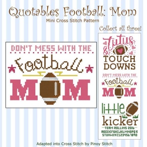 Quotables Football Mom Counted Cross Stitch PDF Chart