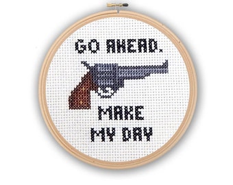 Go Ahead Make My Day Gun Mini Cross Stitch PDF Cross Stitch Chart