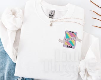 In My Kindle Era Embroidered Crewneck Sweatshirt – Perfect for E-Reader Fans