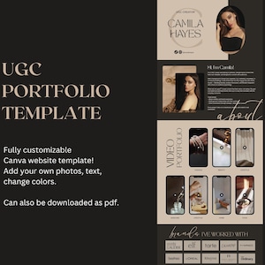May include: A digital UGC portfolio template with a black background and beige accents. The template includes sections for a profile photo, a video portfolio, and a list of brands worked with. Text includes "UGC PORTFOLIO TEMPLATE" and "Fully customizable Canva website template!"