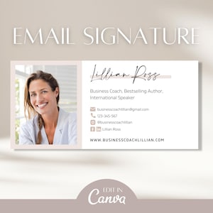 May include: Email signature template with a woman's headshot, the name Lillian Ross, and contact information including email address, phone number, and social media links. The text "EDIT IN Canva" is at the bottom of the template.