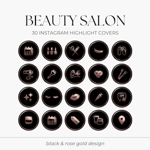 May include: Thirty black and rose gold Instagram highlight covers for a beauty salon. The icons include a calendar, nail polish bottles, scissors, eyelashes, flip flops, a hair dryer, a hair brush, a diamond, makeup brushes, stars, eyelashes, lips, a syringe, a chat bubble with a star, a jar, a price tag, a glass of water, and a location pin.