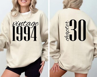 Classic 1994 Sweatshirt For Women, Vintage 30th Birthday Year Number Hoodie For Him, 30th Milestone Best Friend Bday Gift, Custom Sweatshirt