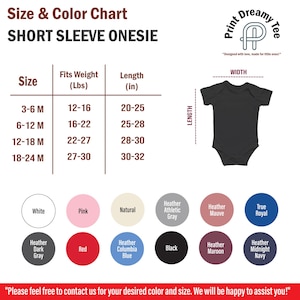 May include: Size chart for short sleeve onesies with color options. The chart shows sizes from 3-6 months to 18-24 months, with corresponding weight and length measurements in inches. Color options include white, pink, natural, heather athletic gray, heather mauve, true royal, heather dark gray, red, heather columbia blue, black, heather maroon, and heather midnight navy.