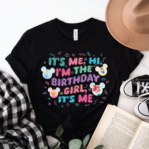 It&#39;s Me Hi I&#39;m The Birthday Girl It&#39;s Me Shirt, Disney Princess Birthday Shirts, Birthday Girl T-shirt, Birthday Princess Tee, Cute Birthday