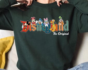 Disneyland The Original Sweatshirt, Magical Land Mickey Minnie Hoodie, Disneyland Family Trip Sweat,  Disneyworld Mickey and Co Sweatshirt