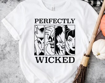 Perfectly Wicked Disney Villains T-Shirt, Bad Witches Club Evil Queen Shirt, Disneyworld Shirt, Disneyland Family Trip Shirt, Halloween Gift