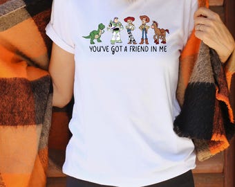 You've Got A Friend In Me Toy Story Shirt, Disney Toy Story Shirt, Toy Story Friends Shirt, Woody Buzz World Shirt, Disney Vacation Tee
