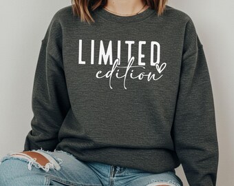Limitierte Auflage Sweatshirt, Positives Zitat Sweatshirt, Selbstliebe Hoodie, Selbstliebe Pullover, Motivation Hoodie, sarkastisches Sweatshirt